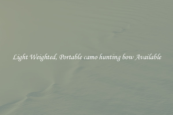 Light Weighted, Portable camo hunting bow Available