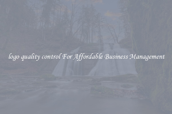 logo quality control For Affordable Business Management
